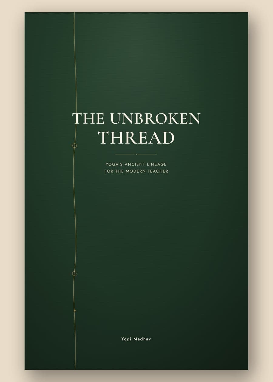 Cover of The Unbroken Thread by Yogi Madhav