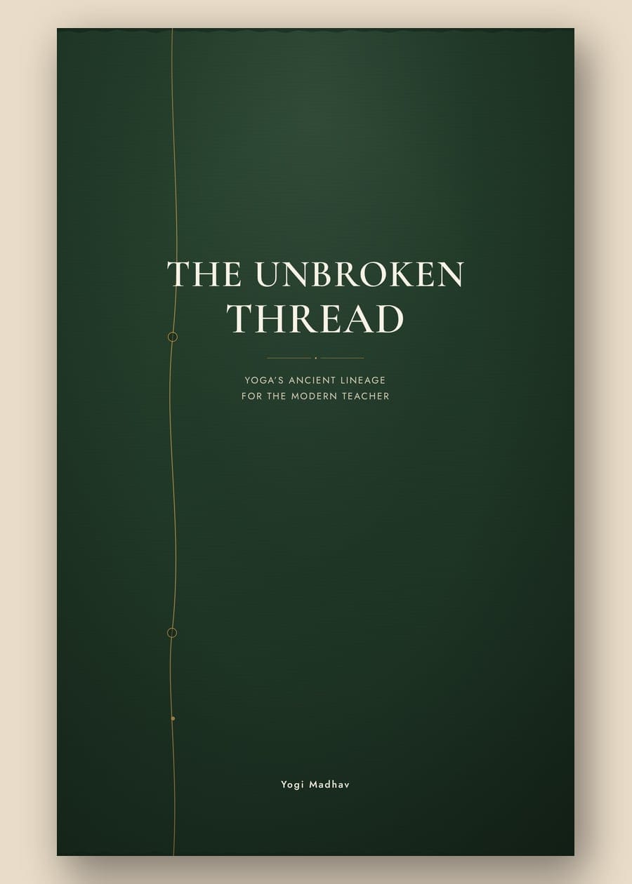 Cover of The Unbroken Thread by Yogi Madhav